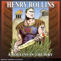 Rollins Band : A Rollins in the Wry